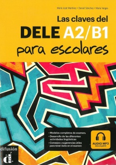 Las claves del nuevo DELE. A2-B1 