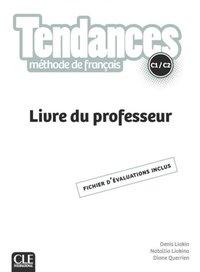 Tendances C1/C2. Livre du professeur 