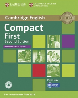 Compact First 2nd. Edition, Workbook without answers 