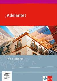 ¡Adelante! Spätbeginnende Fremdsprache 1./2. 