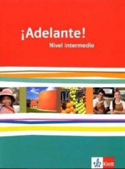 ¡Adelante! 2, Nivel intermedio, Schülerbuch 