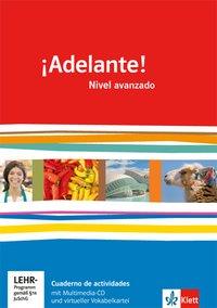 ¡Adelante! 3, Nivel avanzado, Cuadernos de actividades mit Multimedia-CD 