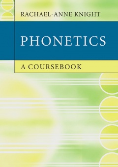 Phonetics, A Coursebook PB 