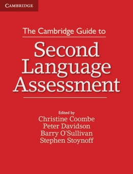 The Cambridge Guide to Second Language Assessment 