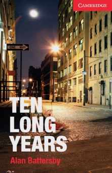 Ten Long Years 