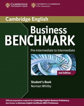 Business Benchmark 2nd Edition B1. Student´s Book BEC Pre-intermediate/Intermediate 