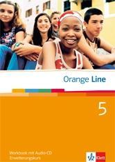 Orange Line 5. Erweiterungskurs. Workbook 