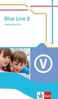 Blue Line 2. Vokabellernheft 