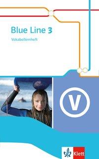 Blue Line 3. Vokabellernheft 