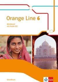 Orange Line 6. Grundkurs. Workbook + Audio-CD 