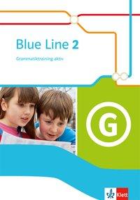 Blue Line 2. Grammatiktraining aktiv 