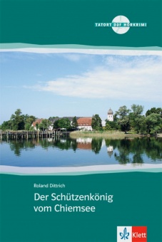 Der Schützenkönig vom Chiemsee 