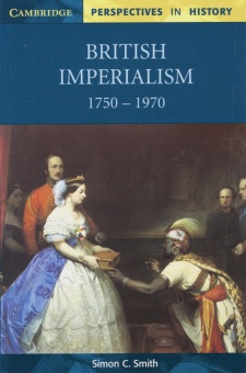 British Imperialism 1750-1970 