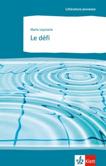 Le défi (B2) 