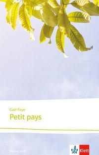 Faye: Petit pays 