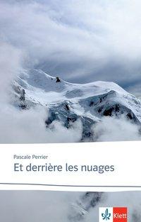 Perrier: Et derrière les nuages 