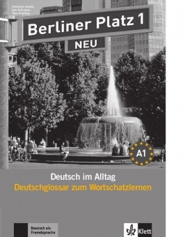 Berliner Platz 1. Deutschglossar zum Wortschatzlernen 