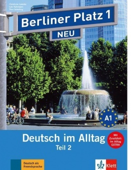 Berliner Platz 1. Teilbände. Lehr- und Arbeitsbuch, Teil 2 + Audio-CD 