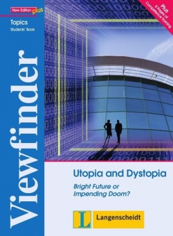 Utopia and Dystopia - Students´ Book 