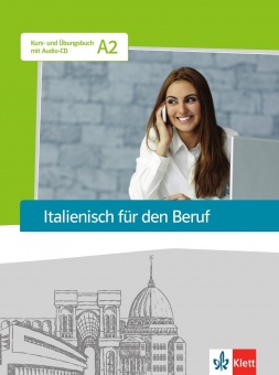 Italienisch für den Beruf, Kursbuch + CD 