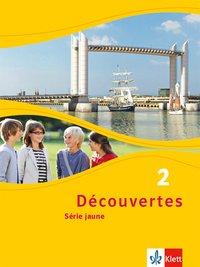 Découvertes 2. Série jaune. Schülerbuch 