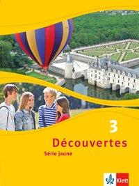 Découvertes 3. Serie jaune. Schülerbuch. Softcover 