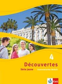 Découvertes 4. Série jaune. Grammatisches Beiheft 