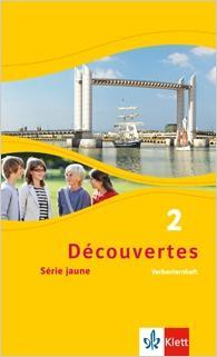 Découvertes 2. Série jaune. Verbenlernheft 