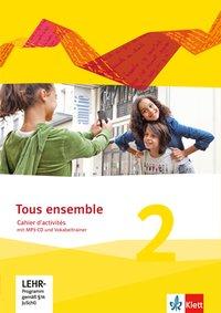 Tous ensemble 2. Cahier d'activités + CD + CD-ROM 