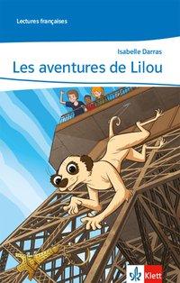 Les aventures de Lilou - + Audio-CD 