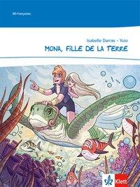 Mona, la fille de la terre 