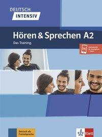 Deutsch intensiv A2. Hören und Sprechen 