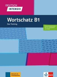 Deutsch intensiv B1. Wortschatz 