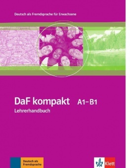 DaF kompakt A1-B1. Lehrerhandbuch 