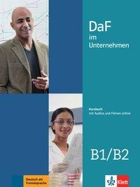 DaF im Unternehmen B1-B2. KB+Ao und 