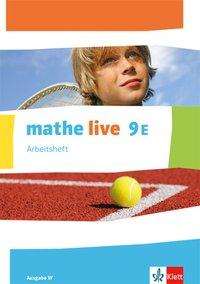 mathe live 9E W. Arbeitsheft 