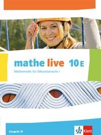 mathe live 10E W. Schülerbuch 