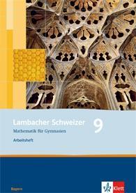 Lambacher Schweizer 9. Schuljahr. Arbeitsheft plus Lösungsheft 