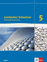 Lambacher Schweizer 5. Schuljahr. Schülerbuch 