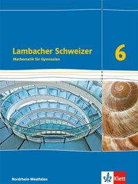 Lambacher Schweizer 6. Schuljahr. Schülerbuch 