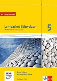 Lambacher Schweizer 5. Schuljahr. Arbeitsheft plus Lösungsheft + Lernsoftware 