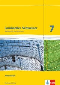 Lambacher Schweizer 7. Schuljahr. Arbeitsheft plus Lösungsheft 