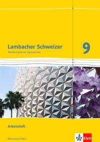 Lambacher Schweizer 9. Schuljahr. Arbeitsheft plus Lösungsheft 