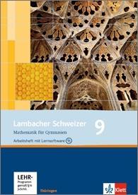 Lambacher Schweizer 9. Schuljahr. Arbeitsheft plus Lösungsheft + Lernsoftware 