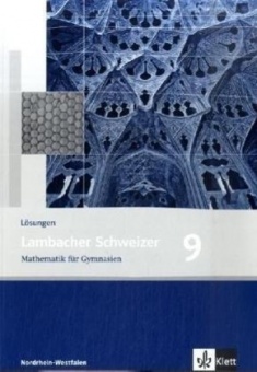 Lambacher Schweizer 9. Schuljahr. Lösungen 