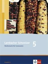 Lambacher Schweizer 5. Schuljahr. Schülerbuch 