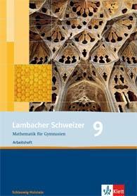 Lambacher Schweizer 9. Schuljahr. Arbeitsheft plus Lösungsheft 