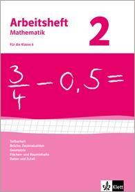 Arbeitsheft Mathematik 2. 6. Schuljahr. Arbeitsheft mit 