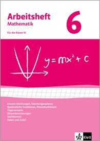 Arbeitsheft Mathematik 6 - Gleichungen, Funktionen, Trigonometrie, 