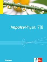 Impulse Physik 7./8. Schuljahr. Schülerbuch 